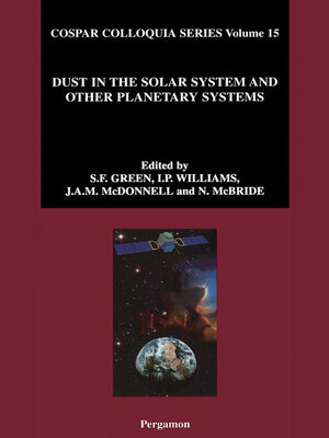 cover image of Dust in the Solar System and Other Planetary Systems
